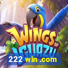 222 win .com